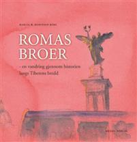 Last ned Romas broer - Marcia W. Robinson Berg Last ned Forfatter: Marcia W. Robinson Berg ISBN: 9788276311211 Antall sider: 109 Format: PDF Filstørrelse: 17.