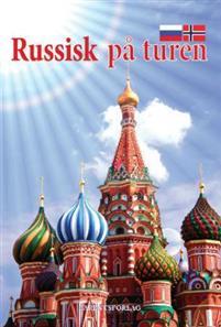 Last ned Russisk på turen - Natalia Romanova Last ned Forfatter: Natalia Romanova ISBN: 9788292562185 Antall sider: 162 Format: PDF Filstørrelse: 29.