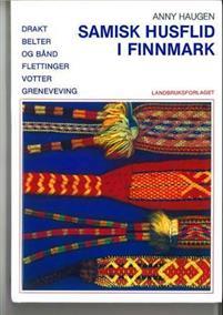 Last ned Samisk husflid i Finnmark - Anny Haugen Last ned Forfatter: Anny Haugen ISBN: 9788252933642 Antall sider: 207 Format: PDF Filstørrelse: 17.