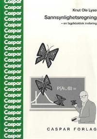 Last ned Sannsynlighetsregning - Knut Ole Lysø Last ned Forfatter: Knut Ole Lysø ISBN: 9788290898378 Antall sider: 168 Format: PDF Filstørrelse: 14.