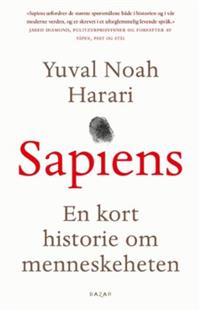 Last ned Sapiens - Yuval Noah Harari Last ned Forfatter: Yuval Noah Harari ISBN: 9788280878021 Antall sider: 442 Format: PDF Filstørrelse: 11.