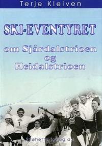 Last ned Ski-eventyret om Sjårdalstrioen og Heidalstrioen - Terje Kleiven Last ned Forfatter: Terje Kleiven ISBN: 9788291375229 Antall sider: 207 Format: PDF Filstørrelse: 25.