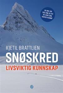 Last ned Snøskred - Kjetil Brattlien Last ned Forfatter: Kjetil Brattlien ISBN: 9788248916536 Antall sider: 166 Format: PDF Filstørrelse: 25.