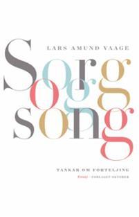 Last ned Sorg og song - Lars Amund Vaage Last ned Forfatter: Lars Amund Vaage ISBN: 9788249515721 Antall sider: 211 Format: PDF Filstørrelse: 15.