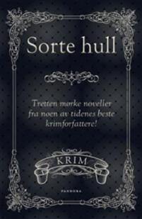 Last ned Sorte hull Last ned ISBN: 9788291593135 Antall sider: 318 Format: PDF Filstørrelse: 25.