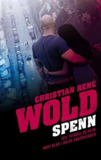 Last ned Spenn - Christian René Wold Last ned Forfatter: Christian René Wold ISBN: 9788203363085 Antall sider: 508 Format: PDF Filstørrelse: 29.60 Mb Sex, dop og status.