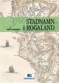 Last ned Stadnamn i Rogaland - Inge Særheim Last ned Forfatter: Inge Særheim ISBN: 9788276748796 Antall sider: 302 Format: PDF Filstørrelse: 15.