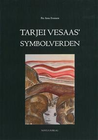 Last ned Tarjei Vesaas' symbolverden - Per Arne Evensen Last ned Forfatter: Per Arne Evensen ISBN: 9788270999019 Antall sider: 344 Format: PDF Filstørrelse: 26.