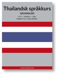 Last ned Thailandsk språkkurs - Ann-Charlotte Wennerholm Last ned Forfatter: Ann-Charlotte Wennerholm ISBN: 9789173617789 Format: PDF Filstørrelse: 29.