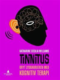 Last ned Tinnitus - Katharine Cecilia Williams Last ned Forfatter: Katharine Cecilia Williams ISBN: 9788205407442 Antall sider: 128 Format: PDF Filstørrelse: 11.47 Mb Har du tinnitus?