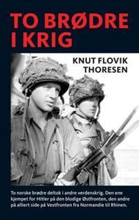 Last ned To brødre i krig - Knut Flovik Thoresen Last ned Forfatter: Knut Flovik Thoresen ISBN: 9788292870778 Format: PDF Filstørrelse: 14.