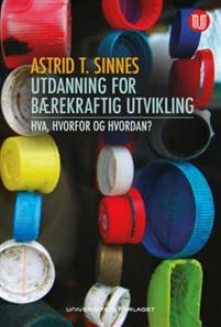 Last ned Utdanning for bærekraftig utvikling - Astrid T. Sinnes Last ned Forfatter: Astrid T. Sinnes ISBN: 9788215024714 Antall sider: 180 Format: PDF Filstørrelse: 21.