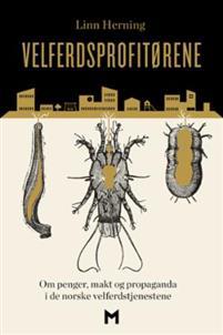 Last ned Velferdsprofitørene - Linn Herning Last ned Forfatter: Linn Herning ISBN: 9788283420241 Antall sider: 239 Format: PDF Filstørrelse: 16.