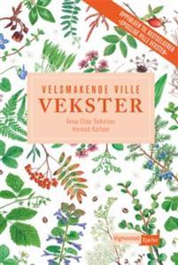 Last ned Velsmakende ville vekster - Anna-Elise Torkelsen Last ned Forfatter: Anna-Elise Torkelsen ISBN: 9788249130405 Antall sider: 58 Format: PDF Filstørrelse: 28.