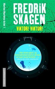 Last ned Viktor! Viktor! - Fredrik Skagen Last ned Forfatter: Fredrik Skagen ISBN: 9788202300654 Antall sider: 293 Format: PDF Filstørrelse: 28.