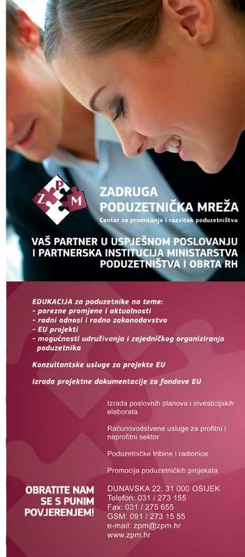 Poduzetničke potporne institucije Za poduzetnike početnike na području grada Zagreba pokrenuta je Star-up akademija koja približava specifičnosti korištenja mikrokredita, bespovratnih potpora i