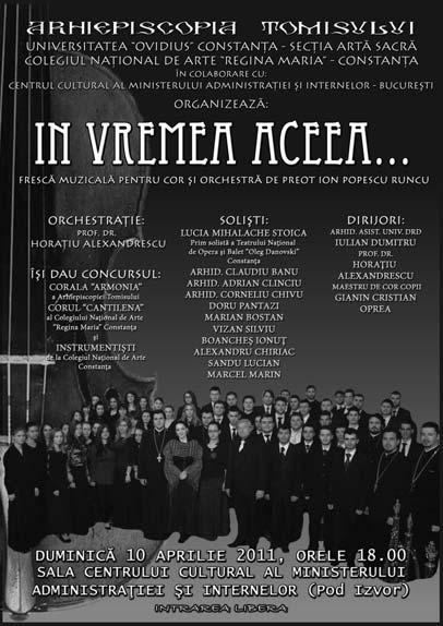 Frumuseţe, teologie şi competenţă invitaţi din Constanţa în concert la Bucureşti Ascultându-i duminică, 10 aprilie 2011, pe membrii coralelor bărbătești Armonia și Cuvânt Bun ale Arhiepiscopiei