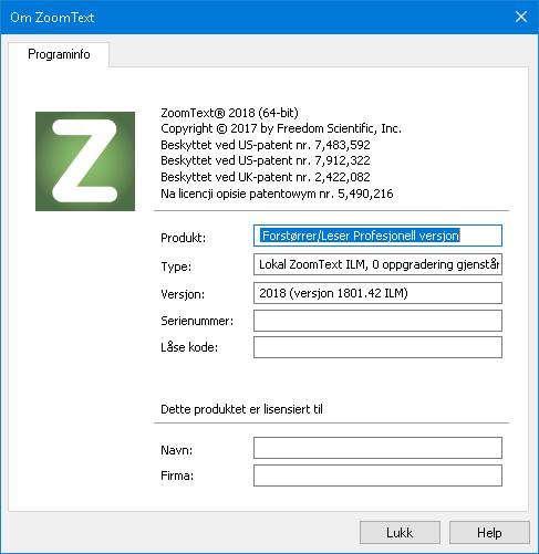 Kapittel 11 ZoomText Support 261 Om ZoomText ZoomText sin om-dialogboks viser program og lisensinformasjon, inkludert produkttype. versjon, serienummer og brukernavn.