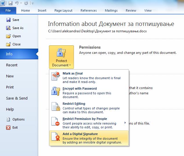2. Дигитално потпишување документ со невидлив потпис Постапката за потпишување документ во Word, Excel и PowerPoint со невидлив потпис е идентична и се состои од следните чекори: 1.