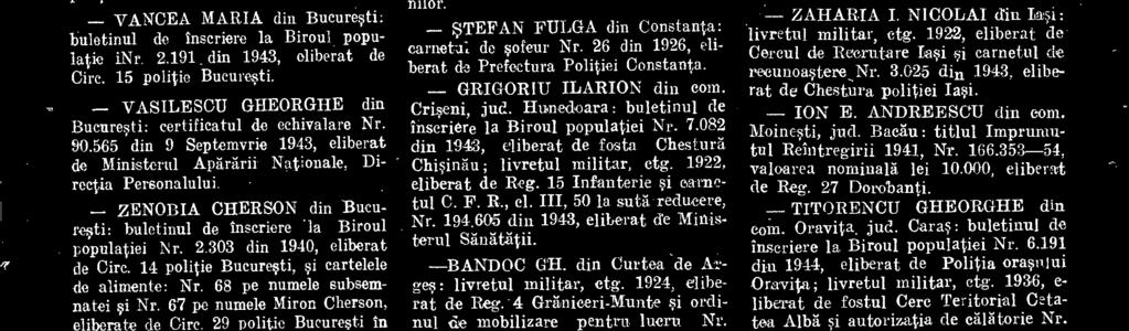 26 din 1926, eliberat de Prefectura Politiei Constanta. - GRIGORIU ILARION din com. Criseni, jud. Hunedoara : buletinul de inscriore la Biroul populatiei Nr. 7.