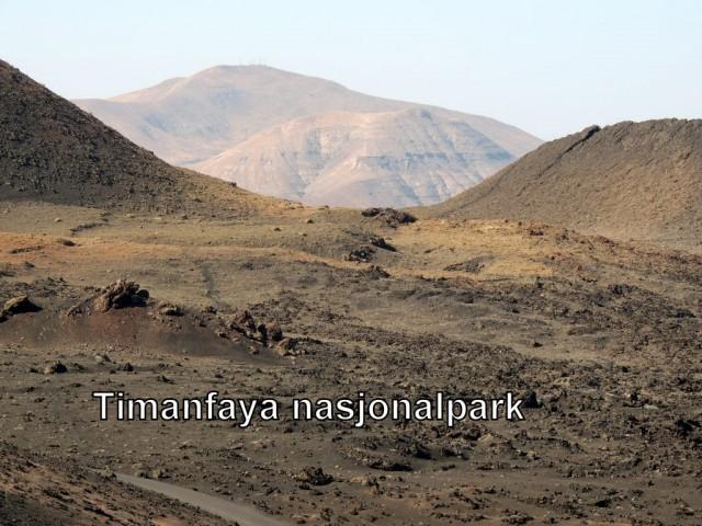 Det er 12 verneområder, naturparker på øya. Timanfaya nasjonalpark skiller seg spesielt ut. Her kan du kjøre gjennom en steinørken, og se hvor ugjestmildt et vulkanutbrudd kan bli.