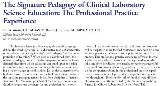 Signatur pedagogikk for CLS i USA October 2006 Volume 37 Number 10 LABMEDICINE 7 «Teori-praksis forholdet» - Coherence (JC Smeby, K Heggen 2014) «Teori-praksis forholdet» i profesjonsutdanning er