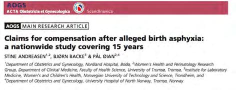 under fødselen Hvorfor asfyksi skader i Norge?
