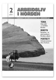 Síða 24 Nr. 301-11. september 2003 Arbejdsliv i Norden: Frágreiðing úr Føroyum Herfyri vóru Berit Kvam og Gunhild Wallin frá tíðarritinum Arbejdsliv i Norden í Føroyum.