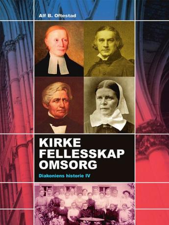 Alf B. Oftestad, Kirke Fellesskap Omsorg. Diakoniens historie IV Fra 1800 til begynnelsen av 2000 tallet. Med vekt på Norden. Diakonien ved et veiskille, 482 sider, Oslo: Luther Forlag, 2017.