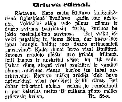 trijų elektrinių jau buvo per daug. Jei būtų buvusi įrengta vėjo elektrinė, tai turėtume pirmąją vėjo elektrinę Lietuvoje jau 1895 m. (LVIA, F. 1177, Ap. 1, B. 5924. L. 1).