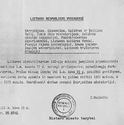 Lietuvos elektrifikavimo 100-čiui paminėti buvo sudarytas jungtinis organizacinis komitetas. 1991 m. sausio 22 d.