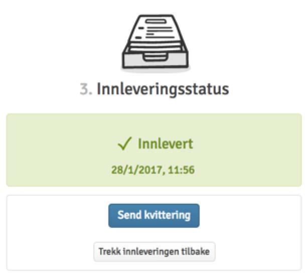 Merk at det ikke er mulig å levere blankt på ppgave- eller mappeinnlevering. Du kan få tilsendt en kvittering fr innlevert besvarelse til din e-pst.