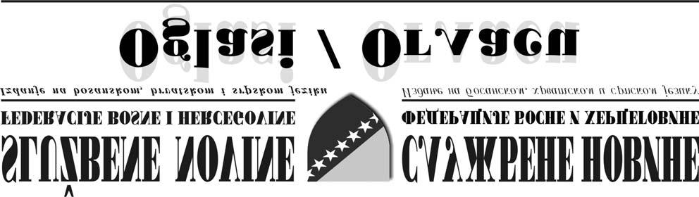 Godina XXV - Broj 66 Srijeda, 22. 8. 2018. godine SARAJEVO ISSN 1512-7079 SLU@BENE OBJAVE OGLASI KONKURSI NATJE^AJI MINISTARSTVO SAOBRA]AJA KANTONA SARAJEVO Na osnovu ~lana 8.