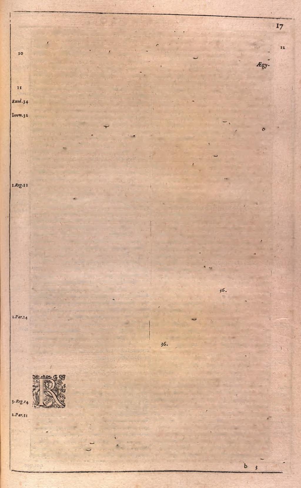 H E B R io R V M. coepit edificare tem plum, filiam Pharaonis có iugio acceptam introduxit in ciuitatem Dauid. H abm tque Adad Ìdumeum hoftem itém que R azon Regem D am aici.