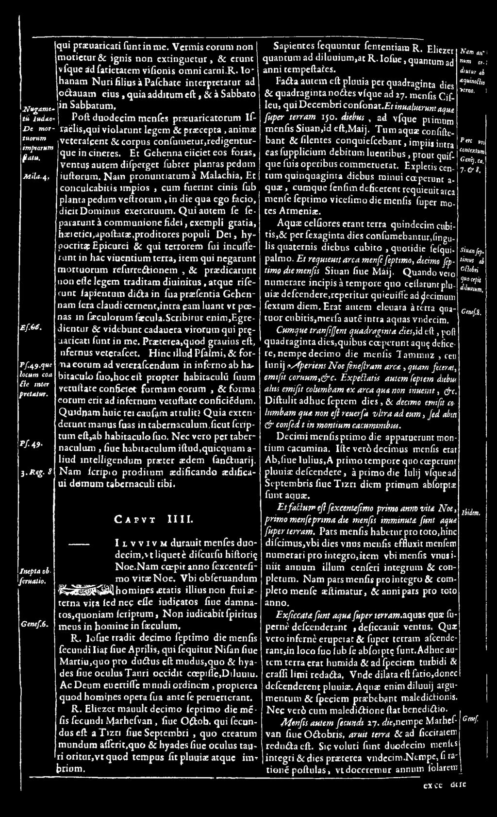 Ec Gehenna eiiciet eos foras, ventu? aucem difpergec fubrer planras pedum iuftorum.