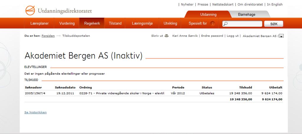 Side 15 av 18 Tilskuddsberegninger tilskuddsbrev - historikk I tillegg til å rapportere prognoser og elevtellinger har skolen og revisor tilgang til å se beregnet tilskudd, grunnlag for tilskudd og