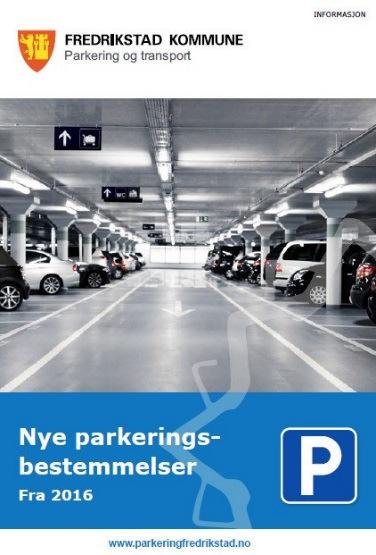 EVALUERING I FREDRIKSTAD Gratis parkering i p-hus på hverdager etter kl. 14 og etter kl.