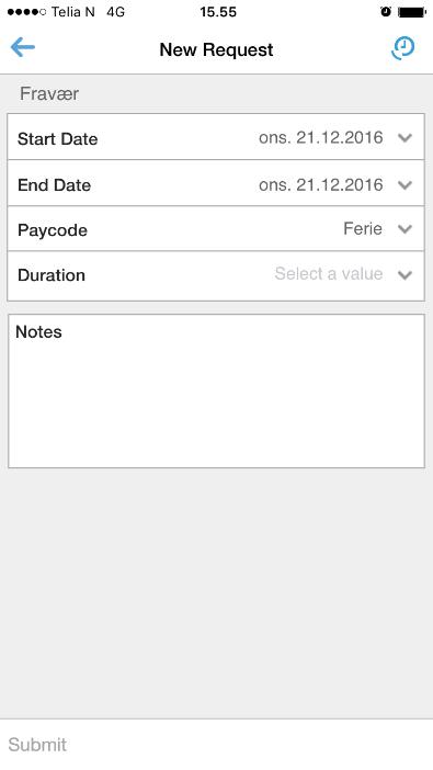 3. Sett så inn: a. Startdato b. Sluttdato c. Fraværskode (Paycode) d. Varighet (Duration) e. Ev. legg inn en kommentar 4.