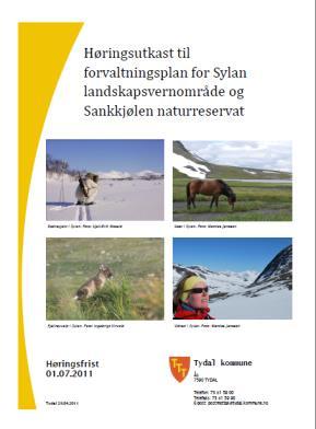 Forvaltningsplan for Sylan landskapsvernområde og Sankkjølen naturreservat Verneområdene opprettet 11.04.