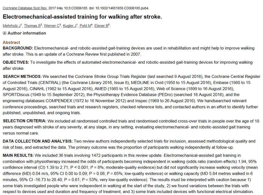 electromechanical-assisted gait training in combination with physiotherapy after stroke are more likely to achieve independent walking than people who
