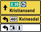 TRAFIKKSKILT :: DETALJERT UTFORMING AV VEGVISNINGSSKILT Visningselementer En skiltenhet kan inneholde én eller to linjer.