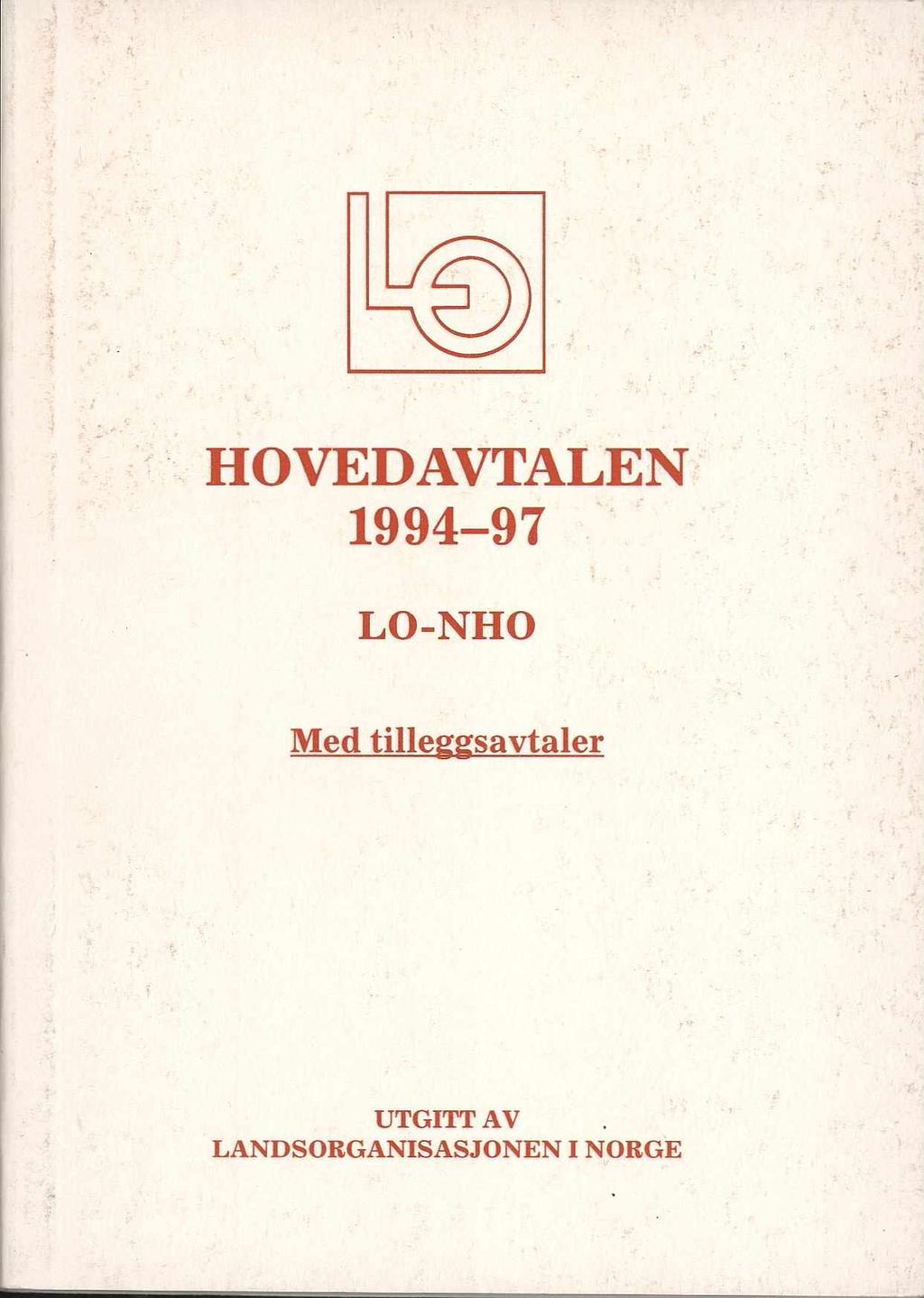 HOVEDAVTALEN 1994-97 LO-NHO Med