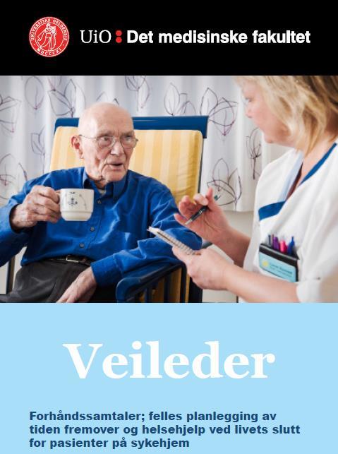 Veileder i forhåndssamtaler http://www.med.uio.