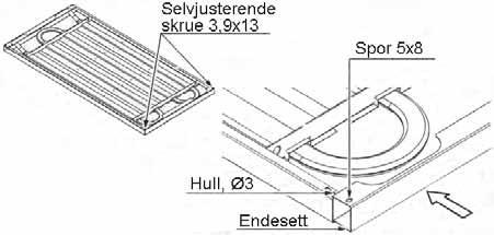 Endesett for modell W Sett endesett som vist på tegningen. Plasser det 5x8 sporet på linje med hullet (Ø3) og fest ved å bruke en 3,9x13 mm selvgjengende skrue.