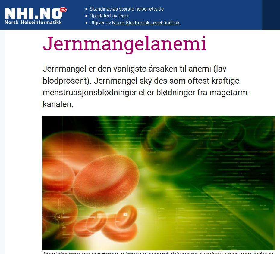 Hva er den vanligste årsaken til jernmangel?