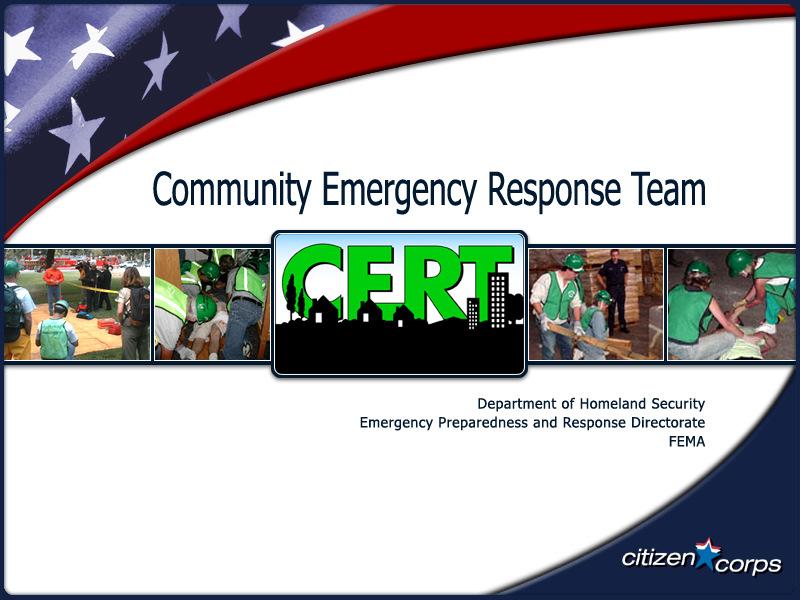 Lamorinda CERT Program Unit 6 CERT Organization Released: 10 January 2016 Community Emergency Response