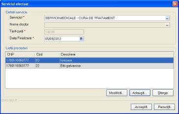 Figura 4.126 - Serviciu efectuat cura de tratament Utilizatorul modifica campurile dorite a fi modificate apoi acceseaza butonul Accepta din fereastra Serviciu efectuat.