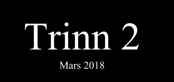 Trinn 2 Mars 2018