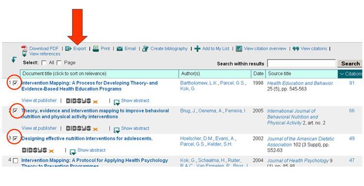 Scopus 1. Gå til Scopus 2. Søk og 3. Merk referanser du vil overføre 4. Velg knappen Export 5. Velg Export format: RIS Format 6.