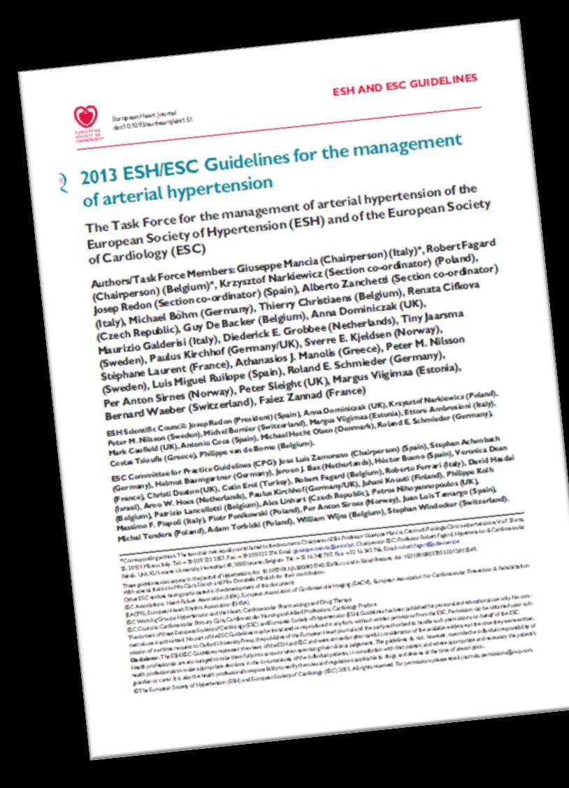 2013 ESH/ESC Guidelines for the management of arterial hypertension The Task Force for the management of arterial hypertension of the European Society of Hypertension (ESH) and of the European
